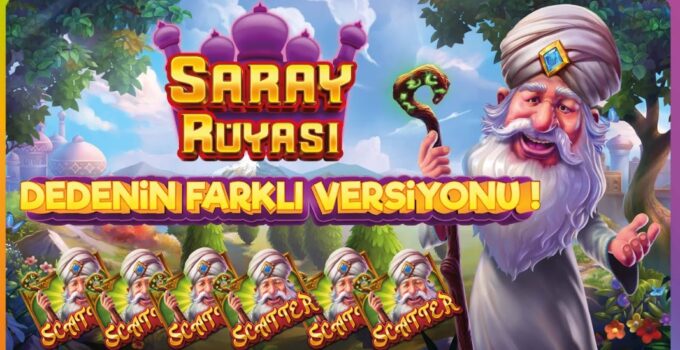 saray rüyası
